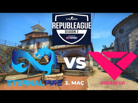 Eternal Fire vs. DREAM UA 2.Map - REPUBLEAGUE TIPOS Season 2