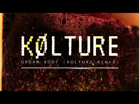 Eciverate - Organ Body (KØLTURE Remix)