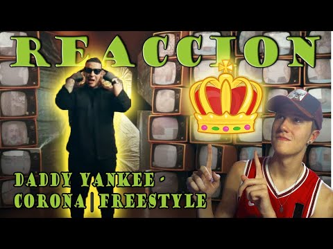 REACCIONO A Daddy Yankee - CORONA | Freestyle (Video Oficial) // EL REY DEL REGGAETON 👑
