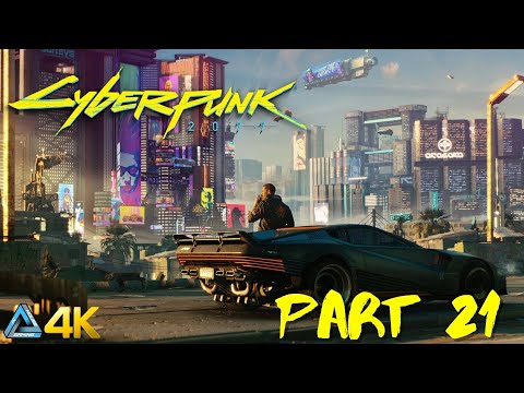 Let's Play! Cyberpunk 2077 in 4K Part 21 (Xbox Series X)