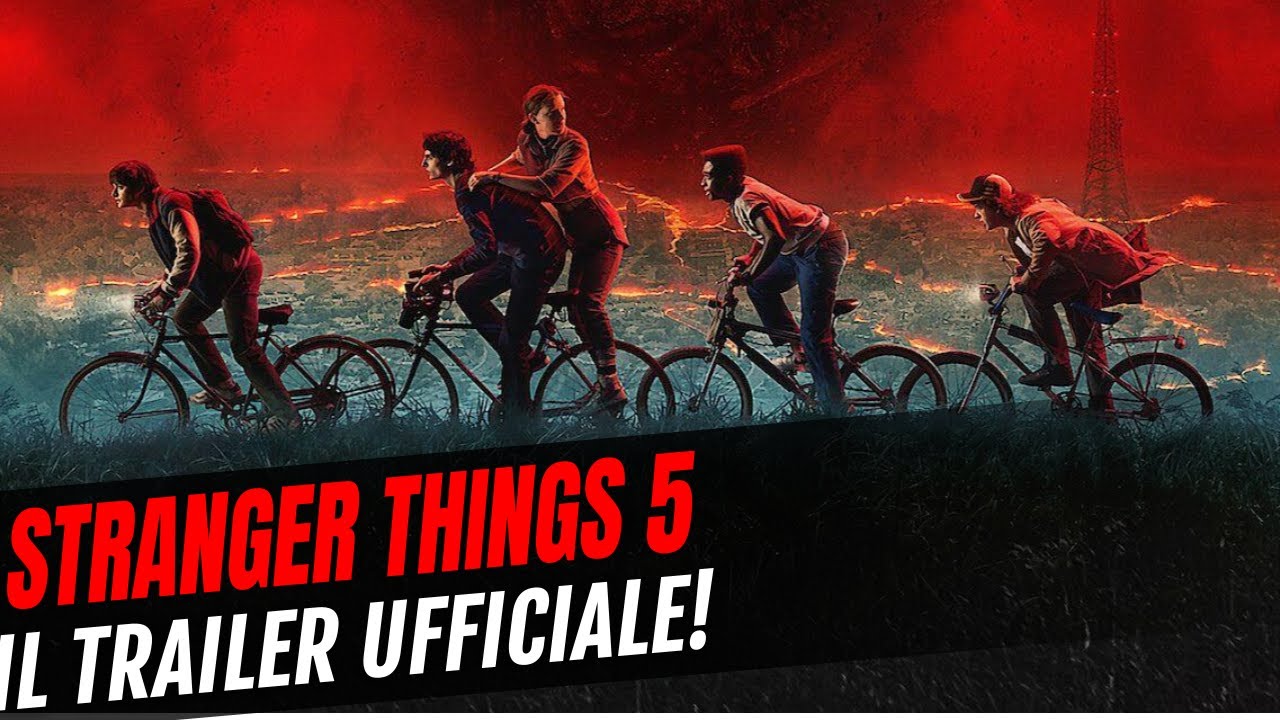 STRANGER THINGS 5: il TRAILER ufficiale!