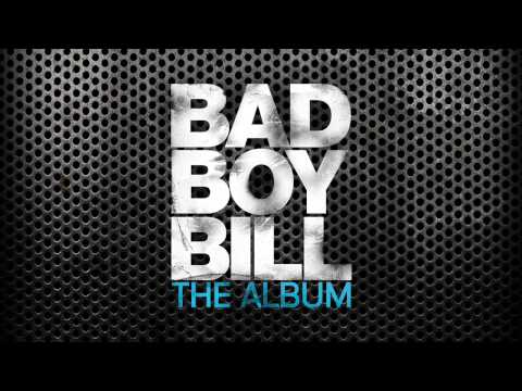 If I Tell You - Bad Boy Bill Feat. Alyssa Palmer