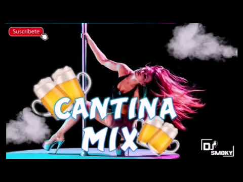 Cantina mix las mas engachadas