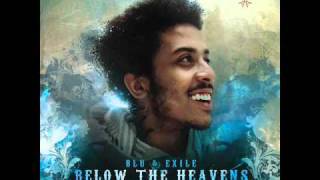 Blu And Exile - The World Is