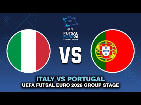 ITALY VS PORTUGAL UEFA FUTSAL EURO 2026 PREVIEW, PREDICTIONS & HEAD TO HEAD