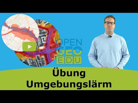 Wie funktioniert die Lärmkartierung an Schienenwegen? | OpenGeoEdu - Übung: Umgebungslärm