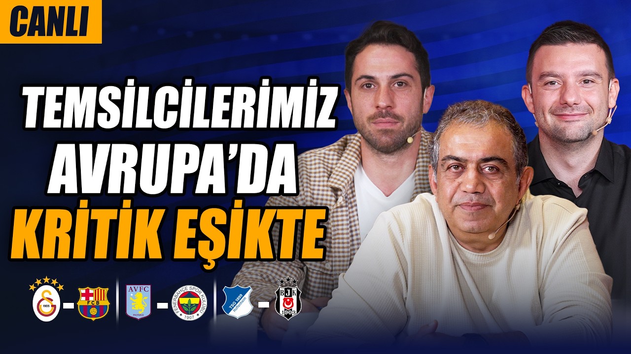 Duty Three yayında: Galatasaray - Barcelona, Aston Villa - Fenerbahçe, Hoffenheim - Beşiktaş