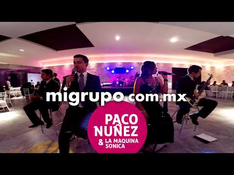 Grupo musical San Luis Potosi Paco Nuñez y la Maquina Sonica 2017