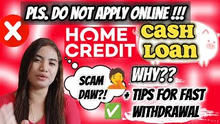 WHY I DISCOURAGED TO APPLY HOME CREDIT CASH LOAN OFFERS VIA APP + TIPS FOR EASY WITHDRAWAL