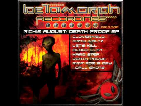 Richie August - Death Proof