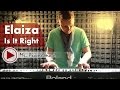 Elaiza - Is It Right (Cover by Mr. Pianoman) 