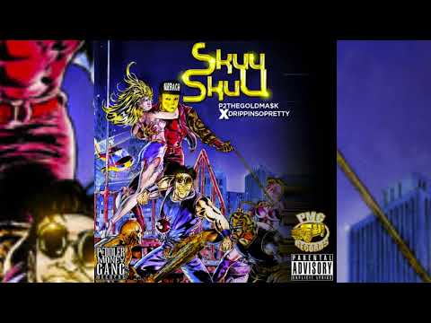 P2THEGOLDMA$K & Drippin So Pretty- My Way Or Da Highway