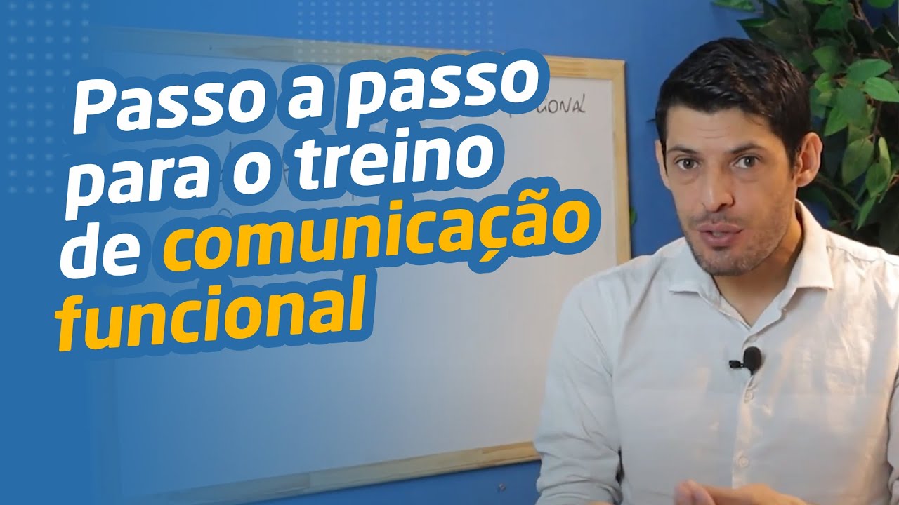Treino de Comunicação Funcional