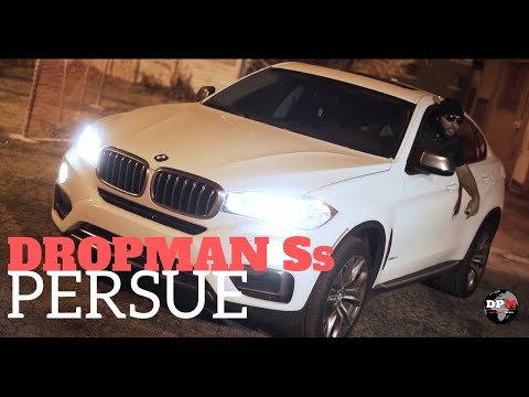 DROPMAN Ss PERSUE OFFICIAL MUSIC VIDEO