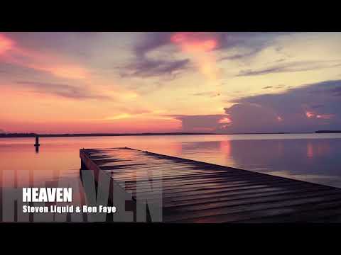 Steven Liquid & Ren Faye - Heaven