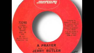 Jerry Butler   A Prayer