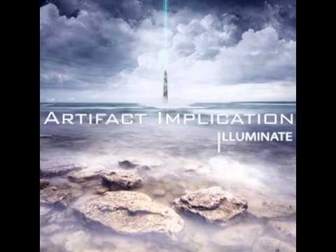 Artifact Implication - Illuminate full EP