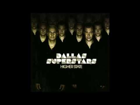 Dallas Superstars - Like A Superstar