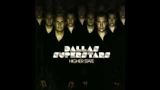 Dallas Superstars - Like A Superstar