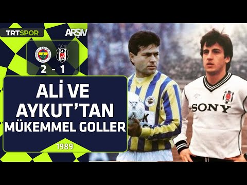 Fenerbahçe - Beşiktaş: 2-1 (1988-89 sezonu) Ali ve Aykut'tan mükemmel goller