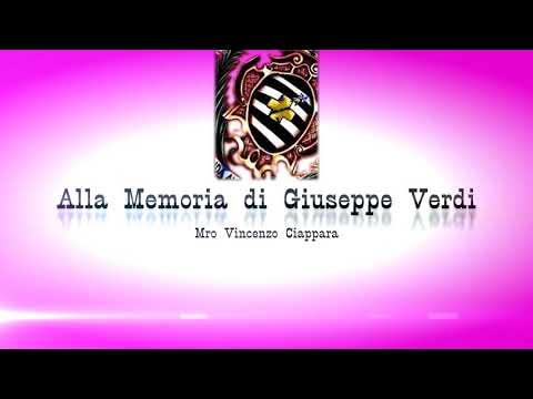 Banda Anici - "Alla Memoria di Giuseppe Verdi" - Mro Vincenzo Ciappara