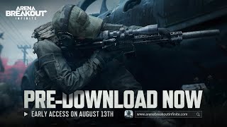 Arena Breakout: Infinite Early Access | Gameplay Trailer