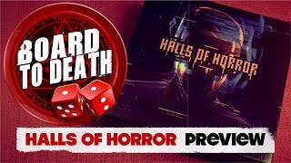 Halls Of Horror Board to Death Preview