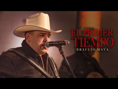 Braulio Mata - El primer tiempo