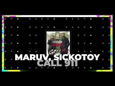 MARUV, Sickotoy - Call 911
