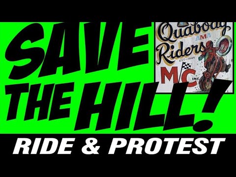 Save The Hillclimb Protest Monson, MA Quaboag Riders Motorcycle Club