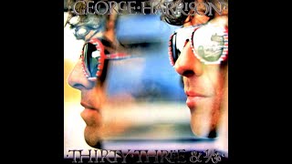 George Harrison /// Woman Dont You Cry For Me /// 1976