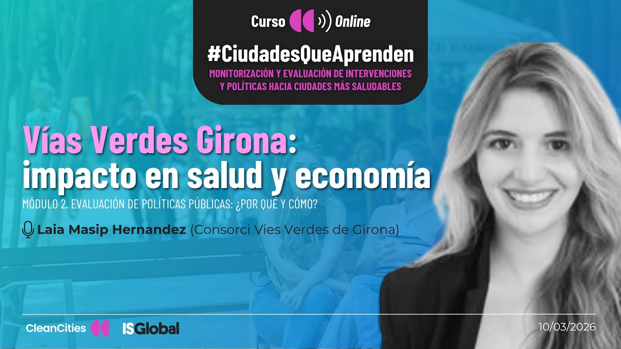Vías Verdes Girona: impacto en salud y economía | #CiudadesQueAprenden 12