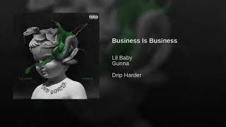 (HARD)  Lil Baby x Gunna  Business Is Business Instrumental
