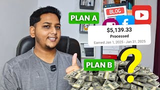 Online पैसा कमाना Plan A हैं और Plan B भी हैं मेरा 