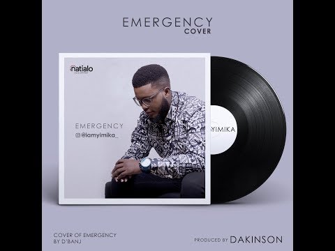 Yimika - Emergency Cover (Official Audio)