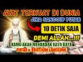 AYAT KEKAYAAN PEMBUKA PINTU REZEKI PENARIK REZEKI PEMANGGIL UANG DARI SEGALA ARAH DOA NABI