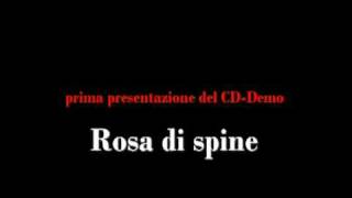Promo presentazione Rosa di Spine - Bruno Ciccaglione