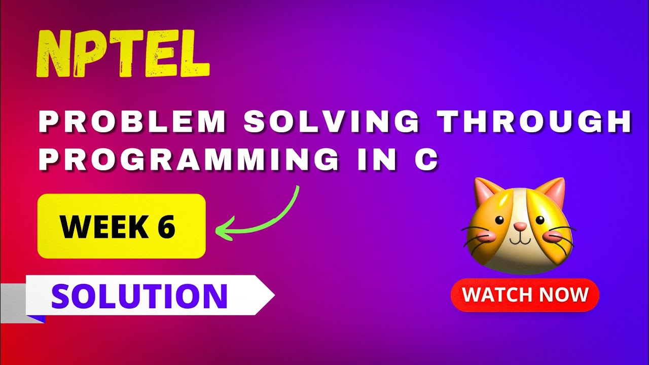 NPTEL Problem Solving Through Programming In C Week 6 Assignment Answers 2023 SIKSHAPATH NPTEL Problem Solving Through Programming In C Week 6 Assignment Answers 2023