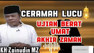 Download lagu Cobaan Terberat Umat Di Akhir Zaman‼️ Ceramah KH Zainudin MZ Super Lucu Penuh Ilmu #zainudinmz mp3