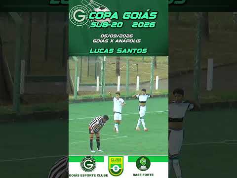 GOL DO LUCAS SANTOS | GOIÁS 5 X 1 ANÁPOLIS | COPA GOIÁS SUB-20 | 05/09/2026