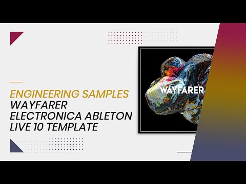 Engineering Samples - Wayfarer - Electronica Ableton Live 10 Template
