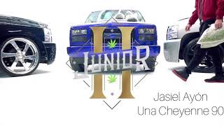 Una Cheyenne 90-Jasiel Ayón(Feat.Junior H)