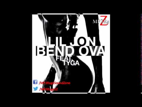 Lil Jon - Bend Ova (Ft. Tyga) CDQ