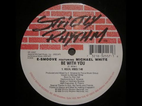 E-Smoove - Be With You (Vocal Vibes)