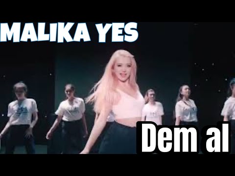 MALIKA YES - DEM AL