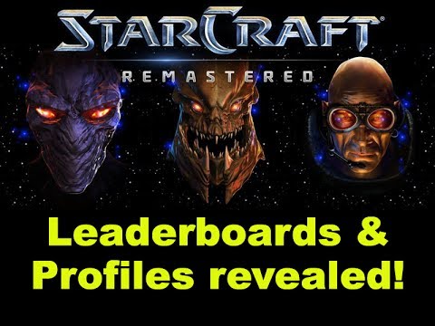 Starcraft HD Remastered - Leaderboards and Profiles Revealed!