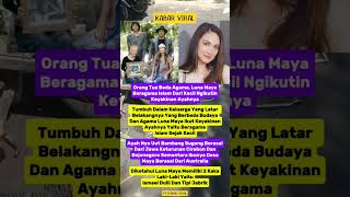 Download lagu LUNA MAYA BERAGAMA ISLAM SEJAK LAHIR !!! mp3