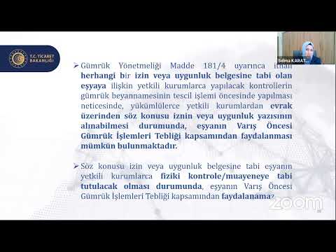 VARIŞ ÖNCESİ GÜMRÜK İŞLEMLERİ