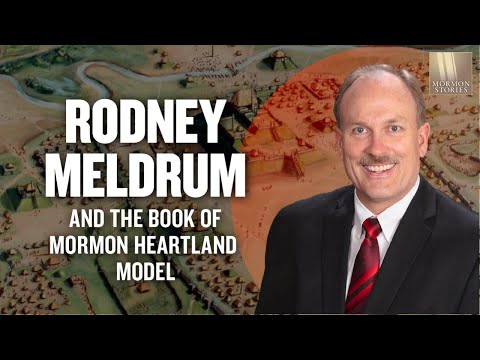 Rodney Meldrum and the Book of Mormon Heartland Model - 1564