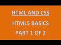 HTML5 Basics - HTML/CSS Part 1 of 2